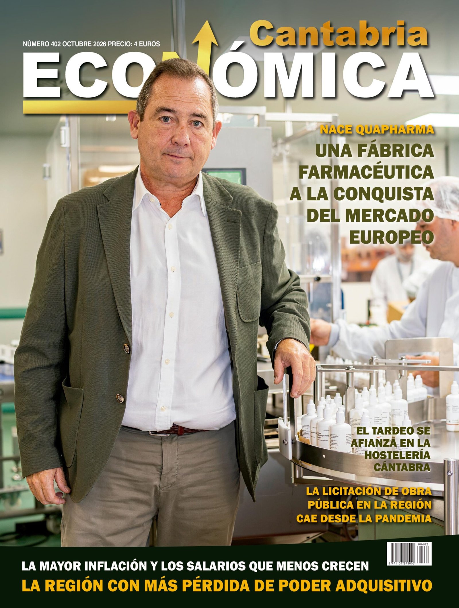 Portada de la revista Cantabria Económica número 402 de octubre de 2026, con un hombre de pie en una fábrica farmacéutica y titulares sobre economía y mercado europeo.